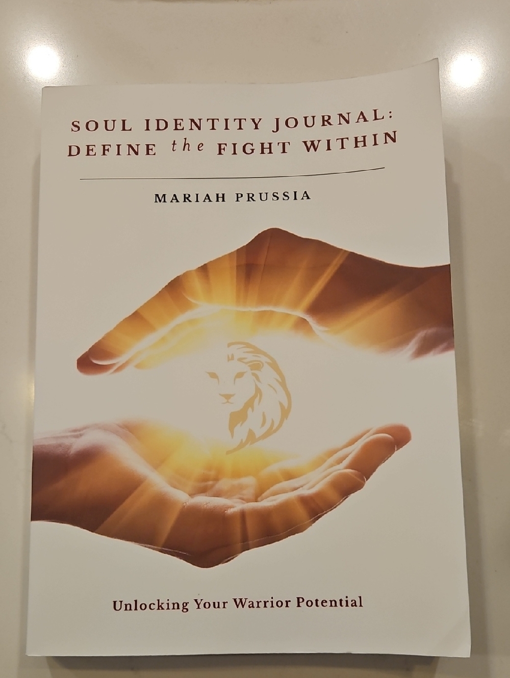 Soul Identity Journal: Define the Fight Within - Signed Copy MARIAH Prussia